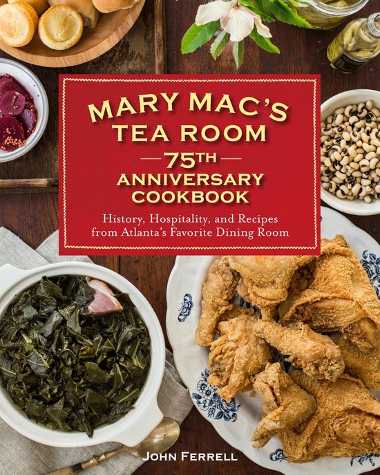 Mary Mac's Tea Room 75th Anniversary Cookbook - cover