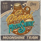 El Pavoni & The Moonshine Tones - Moonshine Train (7" Vinyl Single)