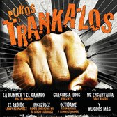 Puros Trankazos