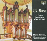 J.S. Bach: 12 Organ Concertos After