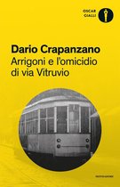 Le indagini del commissario Arrigoni 5 - Arrigoni e l'omicidio di via Vitruvio