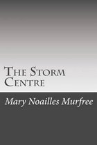 The Storm Centre