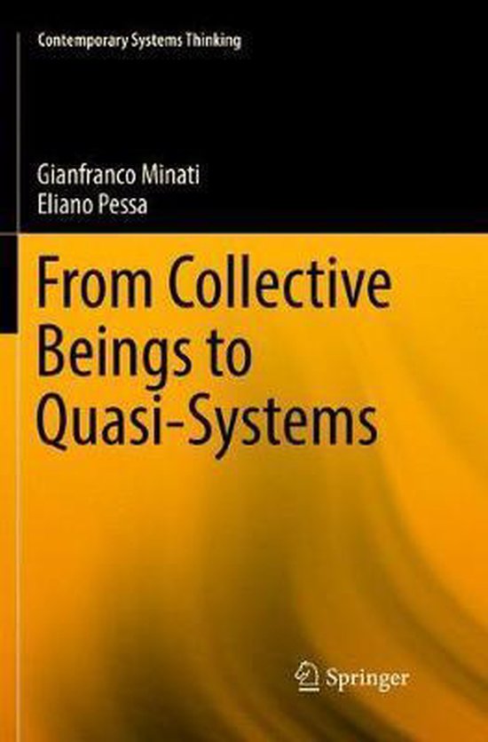 Contemporary Systems Thinking- From Collective Beings to Qua ... - cover