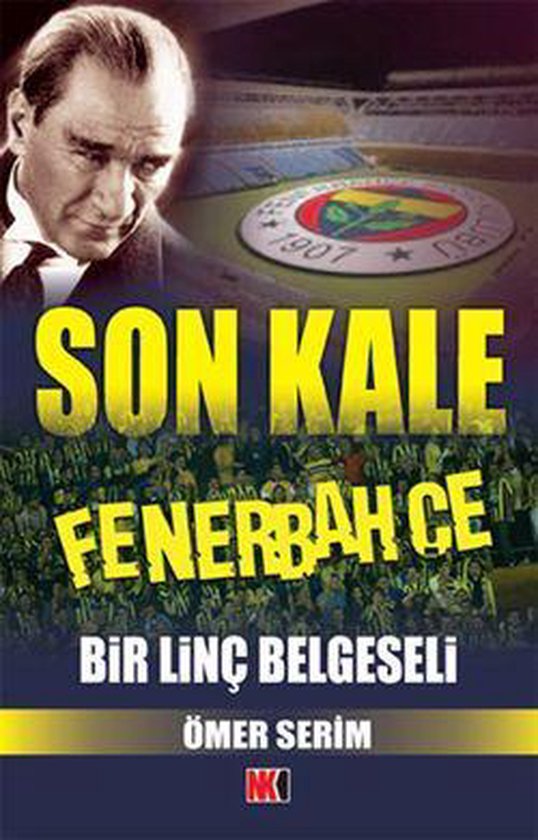 Foto: Son kale fenerbah e bir lin belgeseli