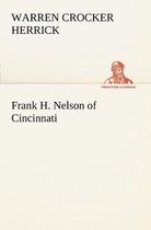 Frank H. Nelson of Cincinnati