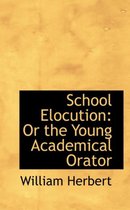 School Elocution