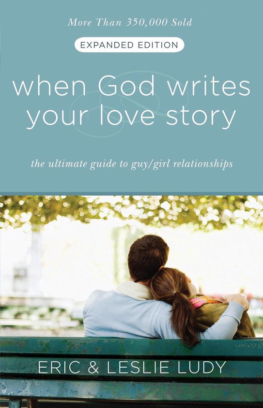 When God Writes Your Love Story (Expanded Edition) - cover