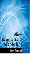 Alices Adventures in Wonderland