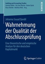 Auditing and Accounting Studies - Wahrnehmung der Qualität der Abschlussprüfung