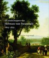 De landschappen van Herman van Swanevelt 1603-1655