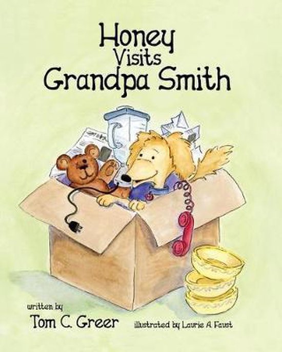 Adventures of Honey- Honey Visits Grandpa Smith