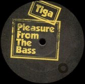 Pleasure From The Bass
