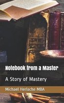 Notebook from the Master