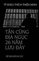 Tan Cung Dia Nguc Va 26 Nam Luu Day