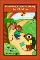 Rainbows Stories & Poetry For Children