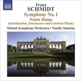 Malmö Symphony Orchestra, Vassily Sinaisky - Schmidt: Symphony No.1 'Notre Dame' (CD)