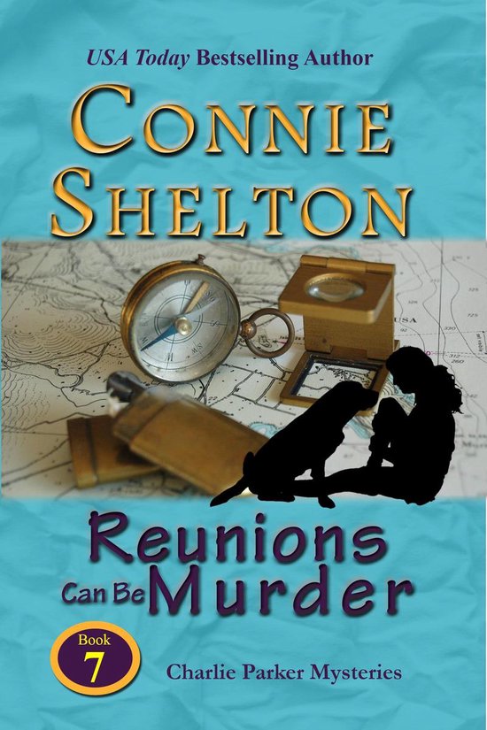 Charlie Parker New Mexico Mystery Series 7 Reunions Can Be Murder