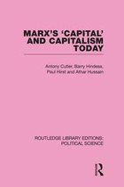 Marx's Capital and Capitalism Today Routledge Library Editions