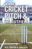 The Cricket Pitch and Its Outfield