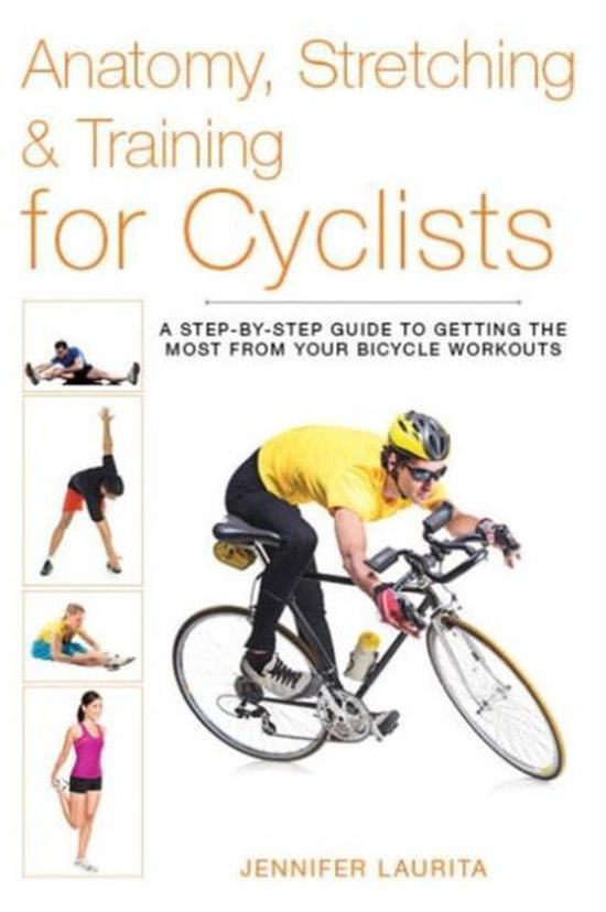 Anatomy, Stretching & Training for Cyclists - cover