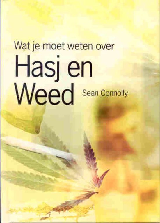 Cover van het boek 'Hasj en weed' van Sean Connolly