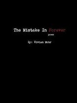 The Mistake In Forever