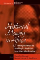 Historical Memory In Africa