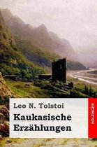 Kaukasische Erz hlungen