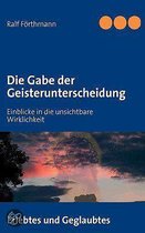 Die Gabe Der Geisterunterscheidung