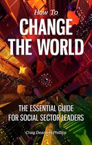 How to Change the World