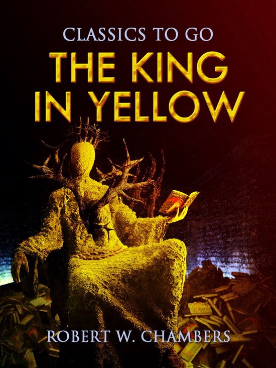 Classics To Go - The King in Yellow - cover