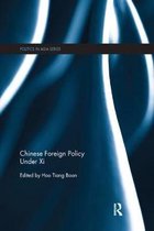 Politics in Asia- Chinese Foreign Policy Under Xi