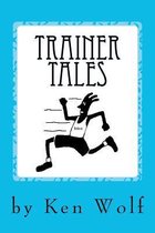 Trainer Tales