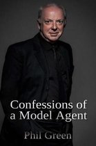 Confessions of a Model Agent