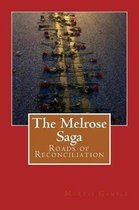 The Melrose Saga