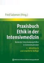 Praxisbuch Ethik in der Intensivmedizin