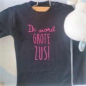 Shirt meisjes | Ik word grote zus | lange mouw T-Shirt | zwart met roze | maat 98 zwangerschap aankondiging bekendmaking Baby big sis sister
