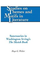 Studies on Themes and Motifs in Literature 121 - Sanctuaries in Washington Irving's «The Sketch Book»