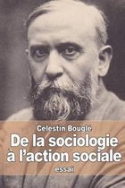 De la sociologie a l'action sociale