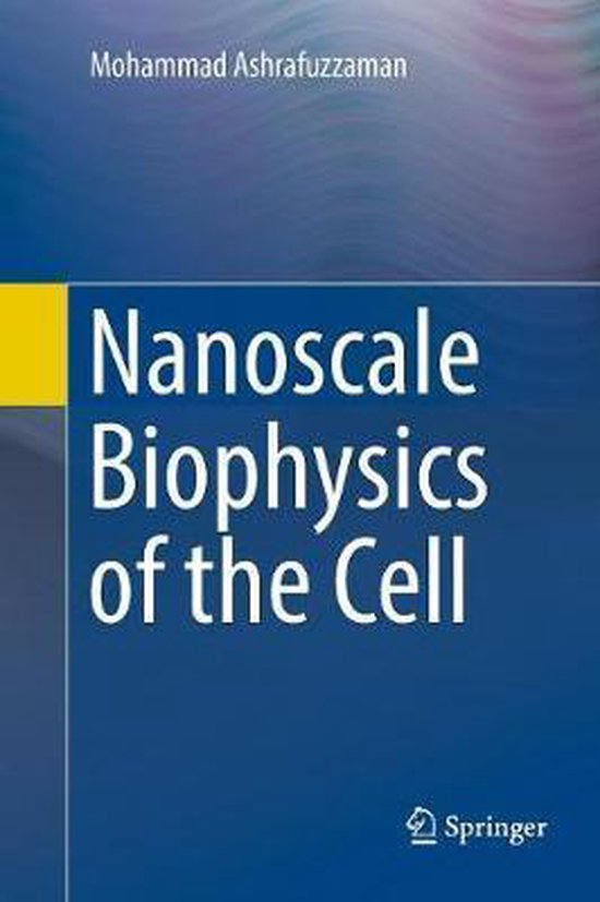 Nanoscale Biophysics of the Cell - cover