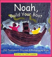 Noah Build Your Boat
