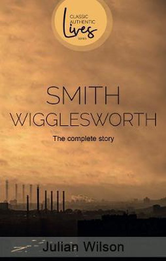 Smith Wigglesworth - cover
