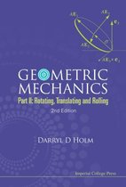 Geometric Mechanics - Part Ii
