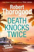 A Death in Paradise Mystery 3 - Death Knocks Twice (A Death in Paradise Mystery, Book 3)