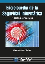 Enciclopedia de la Seguridad Informática. 2ª edición