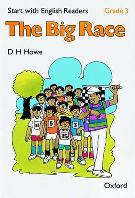 Start with English Readers 3 The Big Race, D. H. Howe 9780194335485