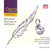 Opera for Pleasure: Offenbach's The Tales of Hoffmann [Highlights]