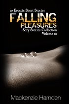 Sexy Stories Collection - Falling Pleasures