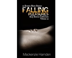 Sexy Stories Collection - Falling Pleasures
