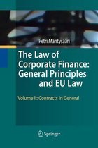 The Law of Corporate Finance: General Principles and EU Law: Volume II